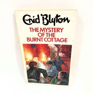 The Mystery Of The Burnt Cottage Childrens Book by Enid Blyton